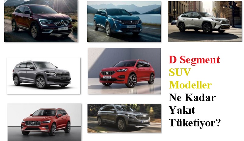 D Segment SUV Modeller Ne Kadar Yakıt Tüketiyor?