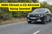 2025 Citroen e-C3 Aircross Sürüş İzlenimi