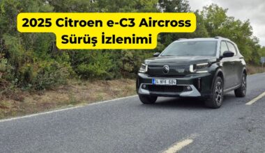 2025 Citroen e-C3 Aircross Sürüş İzlenimi 2025 Citroen e-C3 Aircross Sürüş İzlenimi