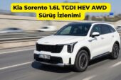 2026 Kia Sorento 1.6L TGDI HEV AWD Sürüş İzlenimi