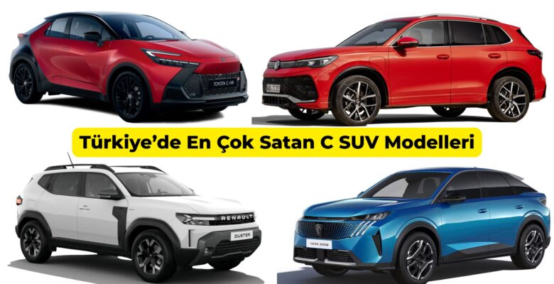 Türkiye’de En Çok Satan C SUV Modelleri 2026 Türkiye’de En Çok Satan C SUV Modelleri 2026