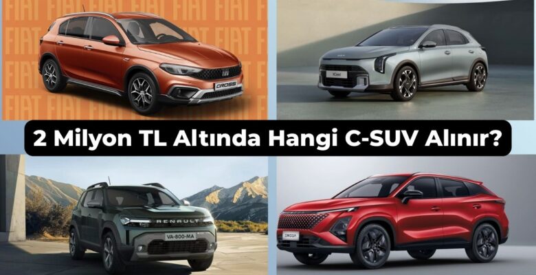 2 Milyon TL Altında Hangi C-SUV Alınır? İşte 2026’nın En Mantıklı 5 Seçeneği