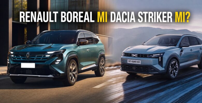 Renault Boreal mi Dacia Striker mı? 2026 C-SUV Karşılaştırması Renault Boreal mi Dacia Striker mı? 2026 C-SUV Karşılaştırması